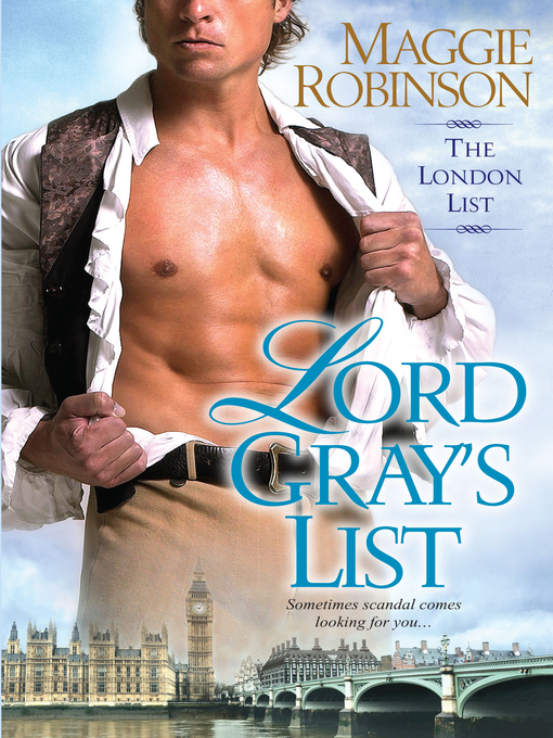 Title details for Lord Gray's List by Maggie Robinson - Available